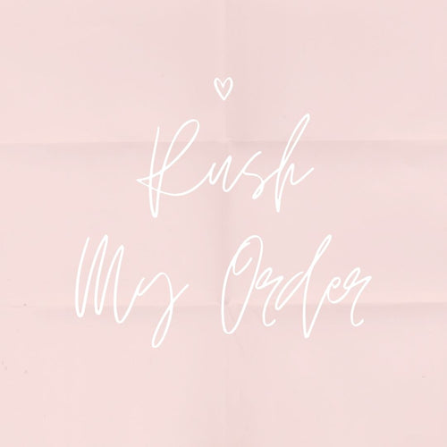 Rush my order - processing time