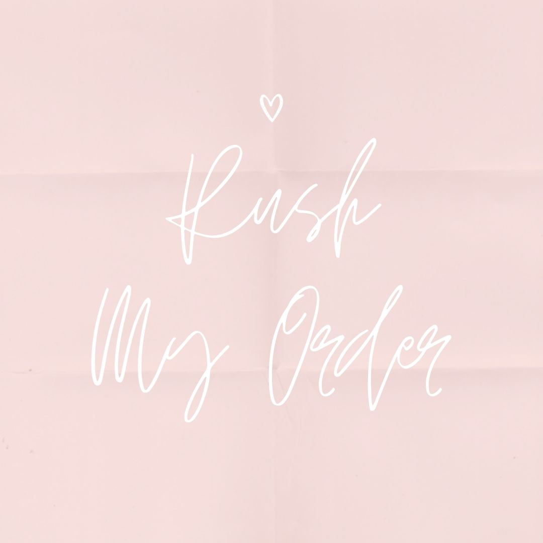Rush my order - processing time